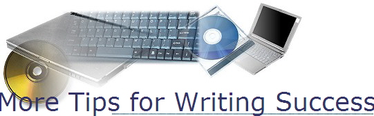 More Tips for Writing Success